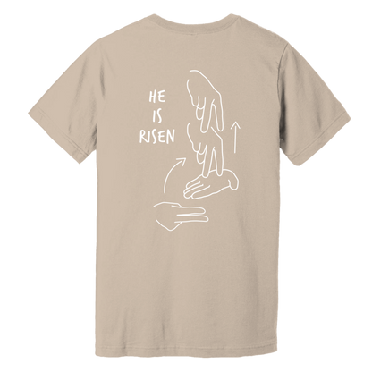 HE IS RISEN TEE 2.0