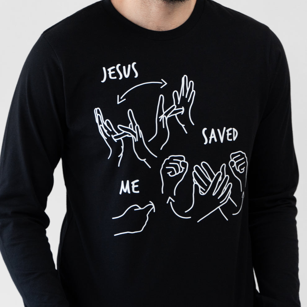 JESUS SAVED ME LONG SLEEVE